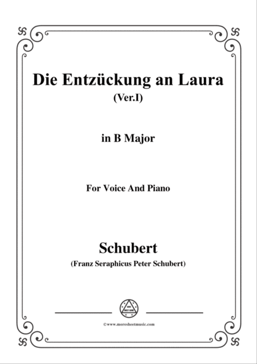 Schubert-Die Entzückung an Laura(Version I),D.577,in B Major,for Voice&Piano
