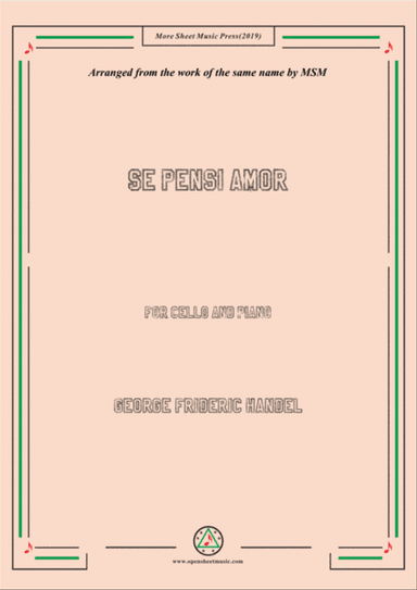 Handel-Se pensi amor,for Cello and Piano