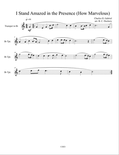 I Stand Amazed in the Presence (How Marvelous) for solo trumpet