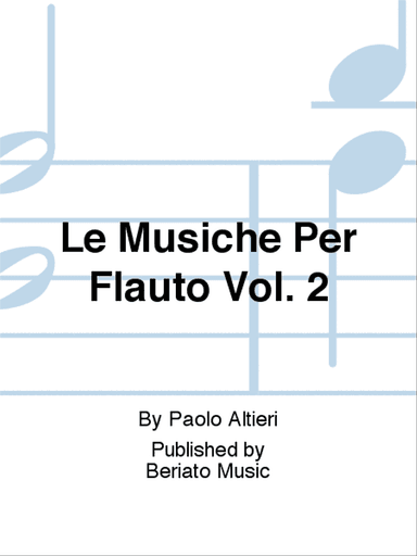 Le Musiche Per Flauto Vol. 2