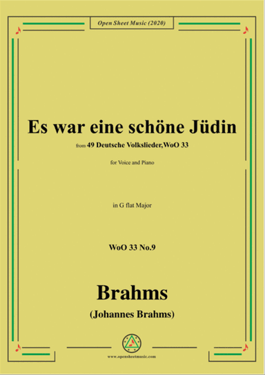 Brahms-Es war eine schöne Jüdin,WoO 33 No.9,in G flat Major,for Voice&Piano