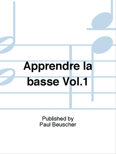 Apprendre la basse Vol.1
