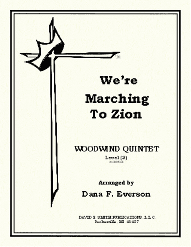 We're Marching To Zion