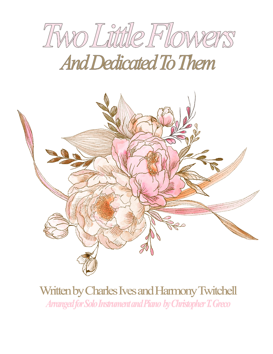 Two Little Flowers (And Dedicated to Them)