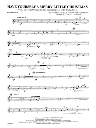 Have Yourself a Merry Little Christmas (Vocal Solo with Opt. E-Flat Alto Saxophone Solo or B-Flat Trumpet Solo): 3rd F Horn