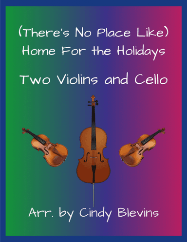 (There's No Place Like) Home For The Holidays