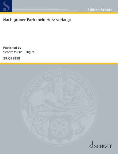 Nach grüner Farb mein Herz verlangt