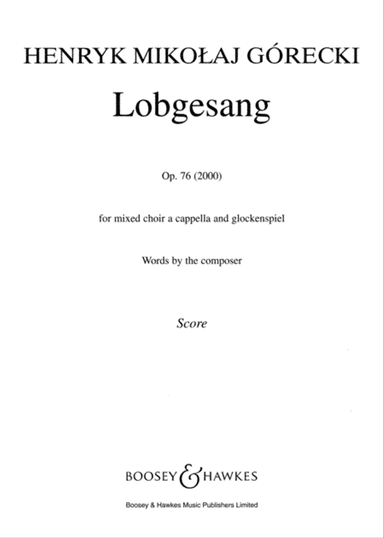 Lobgesang, Op. 76 (2000)