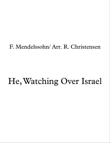 He, Watching Over Israel- String Orchestra