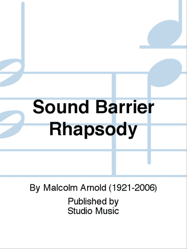 Sound Barrier Rhapsody