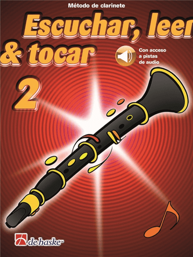 Escuchar, leer & tocar 2 - clarinete