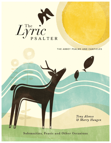 The Lyric Psalter, Solemnities, Feasts, and Other Occasions