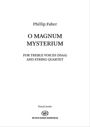 O Magnum Mysterium
