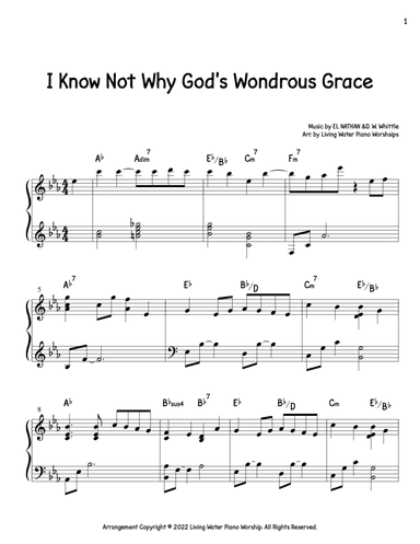 I Know Not Why God's Wondrous Grace