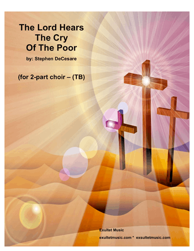 The Lord Hears The Cry Of The Poor (for 2-part choir - (TB)