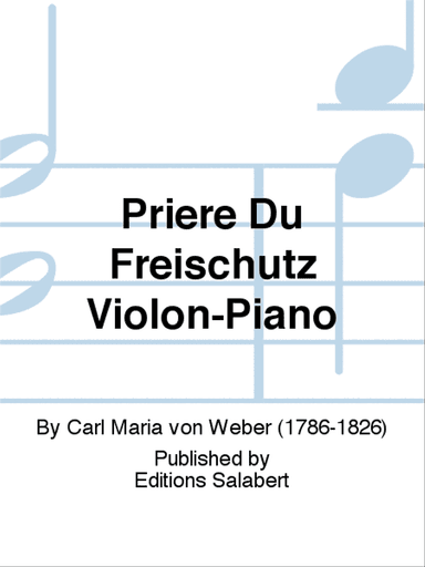 Priere Du Freischutz Violon-Piano