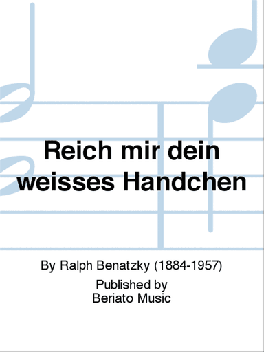 Reich mir dein weißes Händchen