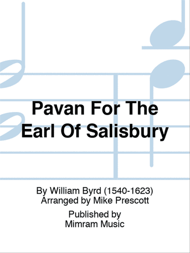 Pavan For The Earl Of Salisbury