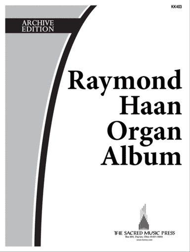 Raymond Haan: Organ Album