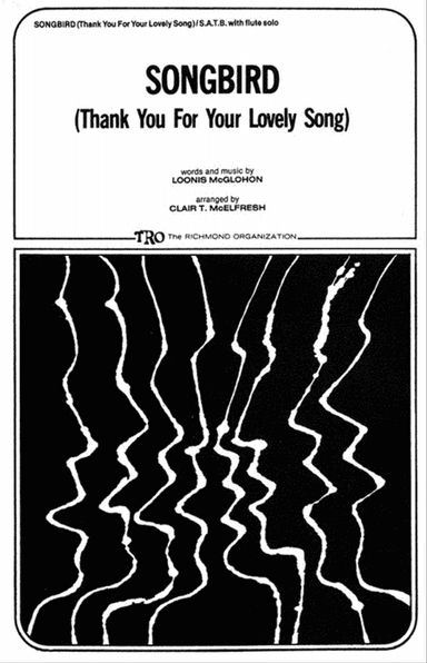 Songbird (Thank You for Your Lovely Song)