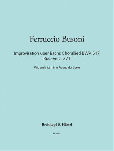 Improvisation on J. S. Bach's Choral Song BWV 517 K 271