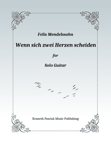 Wenn sich zwei Herzen scheiden (for Solo Guitar)