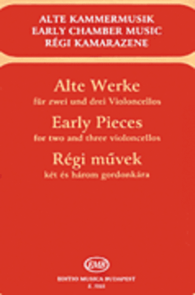 Early Pieces for Two and Three Violoncellos