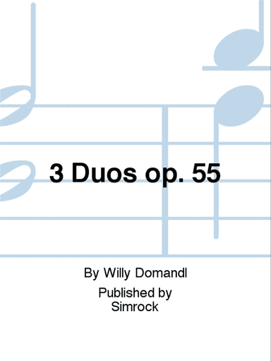 3 Duos op. 55