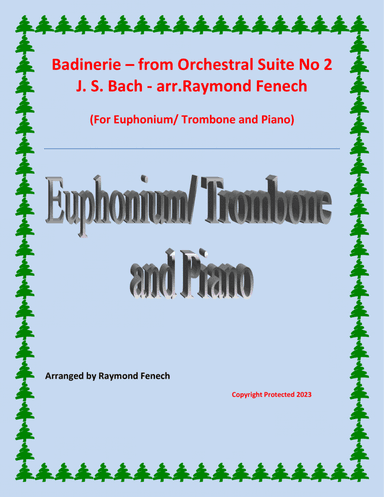 Badinerie - J.S.Bach - for Euphonium/ Trombone and Piano