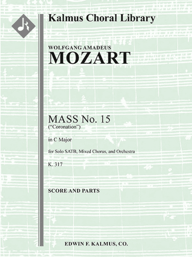 Mass No. 15 in C, K. 317 (Coronation Mass)