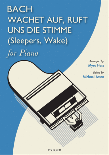 Wachet auf, ruft uns die Stimme (Sleepers, Wake), BWV 645