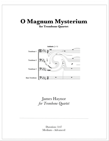 O Magnum Mysterium for Trombone Quartet