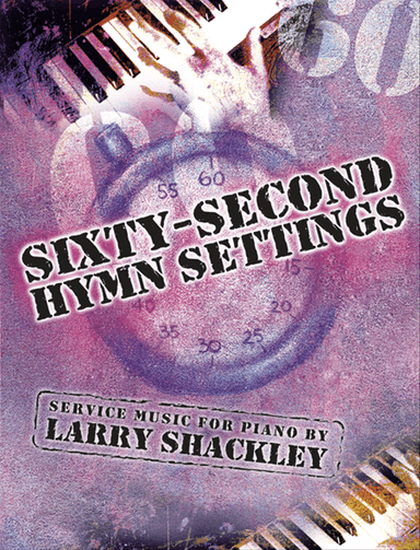Sixty-Second Hymn Settings