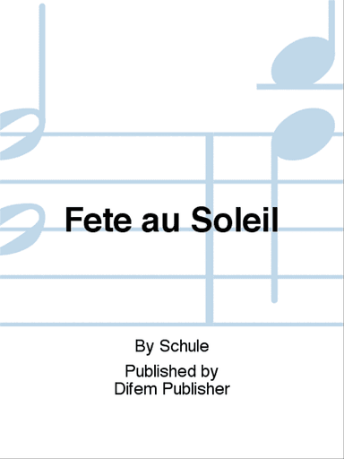 Fête au Soleil