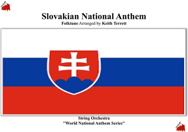 Slovakian National Anthem for String Orchestra (MFAO World National Anthem Series)