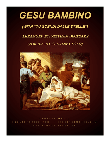 Gesu Bambino (with "Tu Scendi Dalle Stelle") (for Bb-Clarinet solo and Piano)