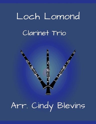 Loch Lomond, for Clarinet Trio