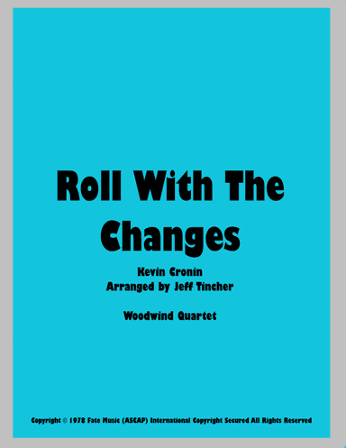 Roll With The Changes
