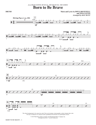 Born to Be Brave (from High School Musical: The Musical: The Series) (arr. Mac Huff) - Drums