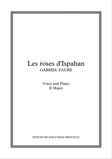 Les roses d'Ispahan (E Major)
