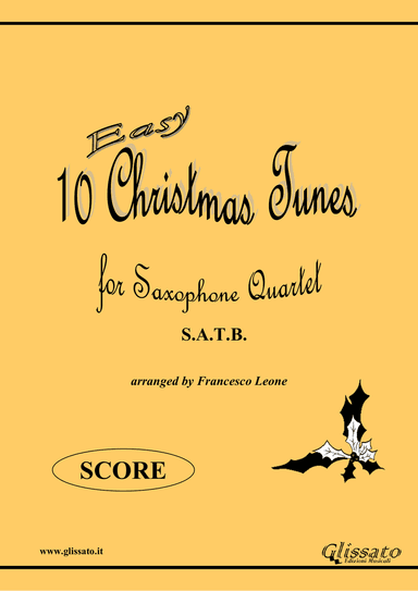10 Easy Christmas Tunes - Saxophone Quartet satb (score)