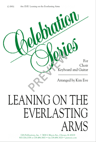 Leaning on the Everlasting Arms