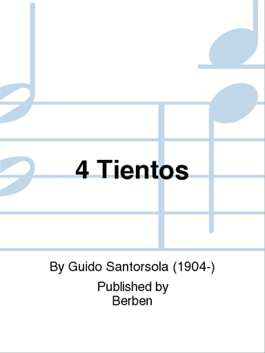 4 Tientos