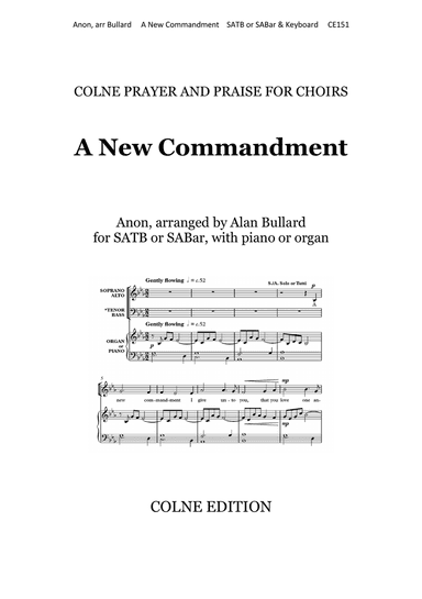 A New Commandment (arranged by Alan Bullard for SABar and keyboard)