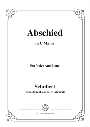 Schubert-Abschied,in C Major,for Voice and Piano