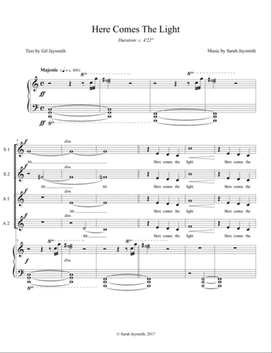 Here Comes The Light (SSAA with piano) - original choral piece by Sarah Jaysmith, text by Gil Jaysmi