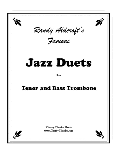 Famous Jazz Duets for Tenor & Bass Trombone