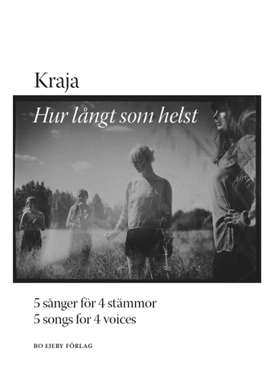 Hur långt som helst