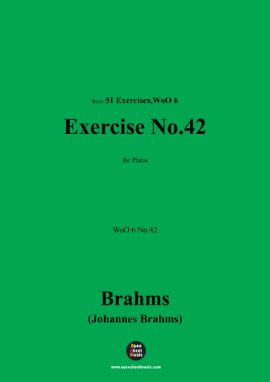 Brahms-Exercise No.42,WoO 6 No.42,for Piano