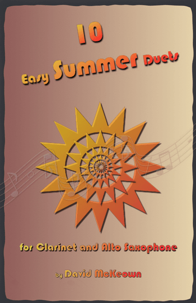 10 Easy Summer Duets for Clarinet and Alto Saxophone